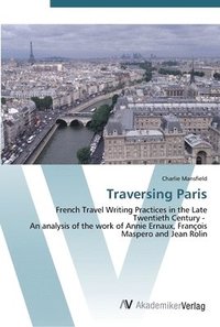 bokomslag Traversing Paris