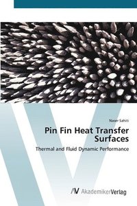 bokomslag Pin Fin Heat Transfer Surfaces