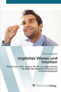 bokomslag Implizites Wissen und Intuition