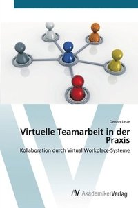 bokomslag Virtuelle Teamarbeit in der Praxis