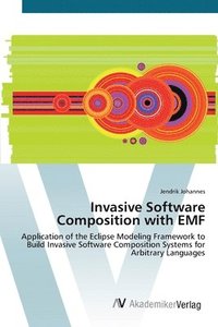 bokomslag Invasive Software Composition with EMF