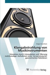 bokomslag Klangabstrahlung von Musikinstrumenten