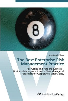The Best Enterprise Risk Management Practice 1
