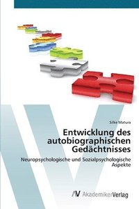 bokomslag Entwicklung des autobiographischen Gedchtnisses