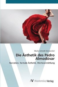 bokomslag Die sthetik des Pedro Almodvar