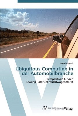 Ubiquitous Computing in der Automobilbranche 1