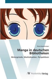 bokomslag Manga in deutschen Bibliotheken