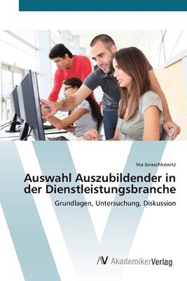 bokomslag Auswahl Auszubildender in der Dienstleistungsbranche