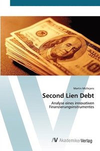 bokomslag Second Lien Debt