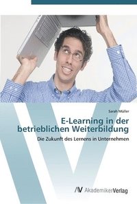 bokomslag E-Learning in der betrieblichen Weiterbildung