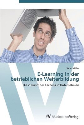 E-Learning in der betrieblichen Weiterbildung 1