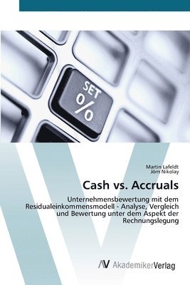 Cash vs. Accruals 1