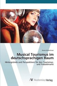 bokomslag Musical Tourismus im deutschsprachigen Raum
