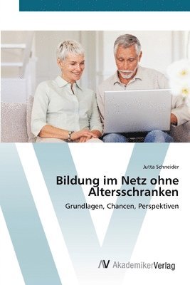 bokomslag Bildung im Netz ohne Altersschranken