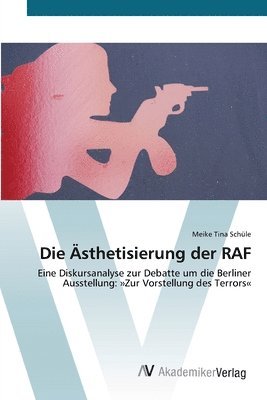 Die sthetisierung der RAF 1