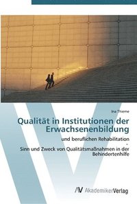bokomslag Qualitt in Institutionen der Erwachsenenbildung