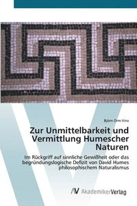 bokomslag Zur Unmittelbarkeit und Vermittlung Humescher Naturen