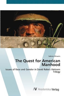 bokomslag The Quest for American Manhood