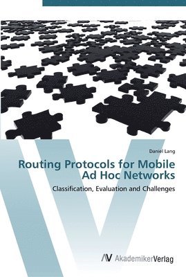 Routing Protocols for Mobile Ad Hoc Networks 1