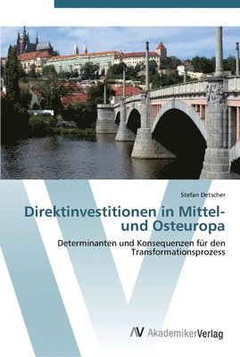 Direktinvestitionen in Mittel- und Osteuropa 1