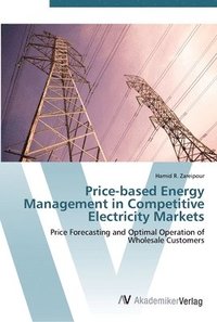 bokomslag Price-based Energy Management in Competitive Electricity Markets