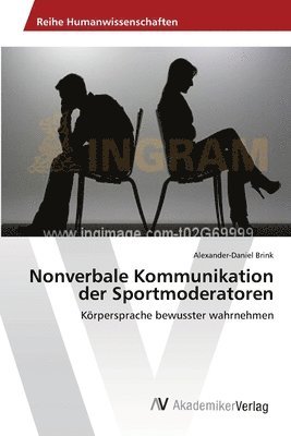 Nonverbale Kommunikation der Sportmoderatoren 1