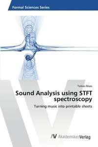 bokomslag Sound Analysis using STFT spectroscopy