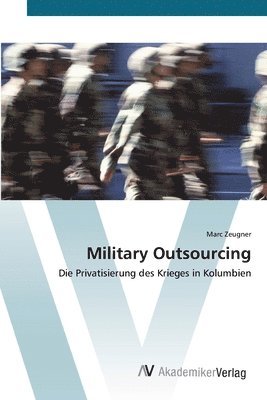 bokomslag Military Outsourcing