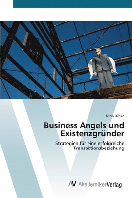 bokomslag Business Angels und Existenzgrnder