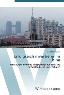 bokomslag Erfolgreich investieren in China