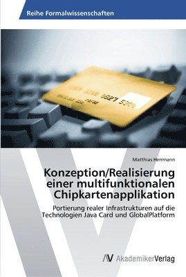 Konzeption/Realisierung einer multifunktionalen Chipkartenapplikation 1