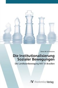 bokomslag Die Institutionalisierung Sozialer Bewegungen