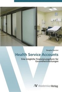 bokomslag Health Service Accounts