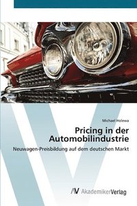 bokomslag Pricing in der Automobilindustrie