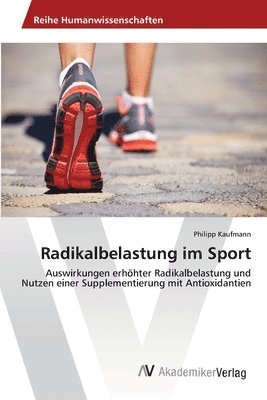 Radikalbelastung im Sport 1