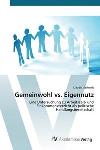 bokomslag Gemeinwohl vs. Eigennutz