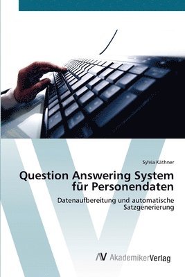 Question Answering System fr Personendaten 1