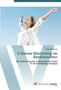bokomslag 5-Senses Marketing im Bankensektor