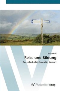 bokomslag Reise und Bildung