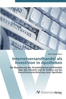 Internetversandhandel als Investition in Apotheken 1