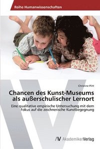 bokomslag Chancen des Kunst-Museums als auerschulischer Lernort