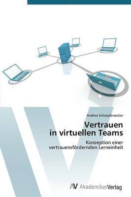 bokomslag Vertrauen in Virtuellen Teams