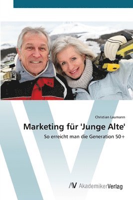 Marketing fr 'Junge Alte' 1
