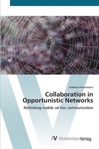 bokomslag Collaboration in Opportunistic Networks