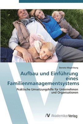 Aufbau und Einfhrung eines Familienmanagementsystems 1