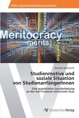 bokomslag Studienmotive und soziale Situation von StudienanfngerInnen