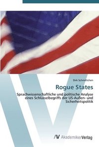 bokomslag Rogue States