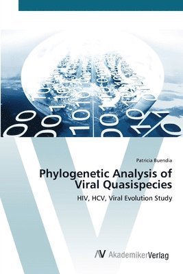 Phylogenetic Analysis of Viral Quasispecies 1