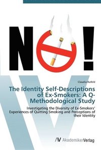 bokomslag The Identity Self-Descriptions of Ex-Smokers