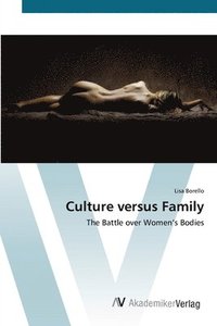bokomslag Culture versus Family